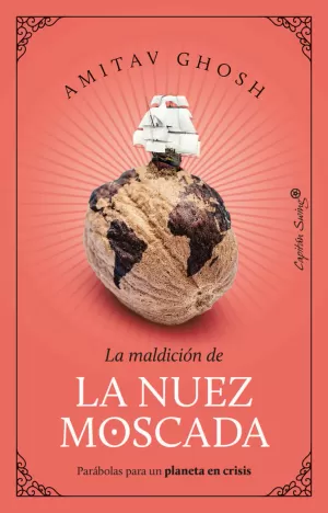 LA MALDICIÓN DE LA NUEZ MOSCADA