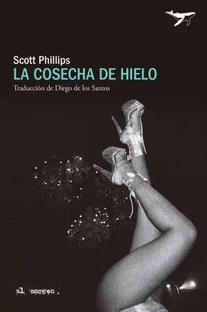 LA COSECHA DE HIELO