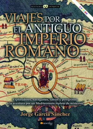 VIAJES ANTIGUO POR EL ANTIGUO IMPERIO ROMANO