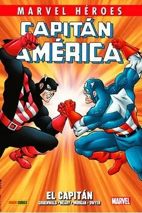 CAPITÁN AMÉRICA DE MARK GRUENWALD 02: EL CAPITÁN