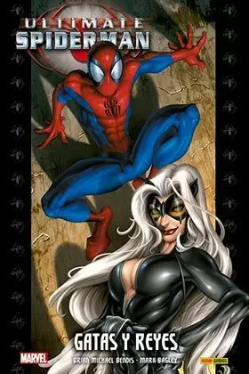 ULTIMATE SPIDERMAN VOL.06: GATAS Y REYES