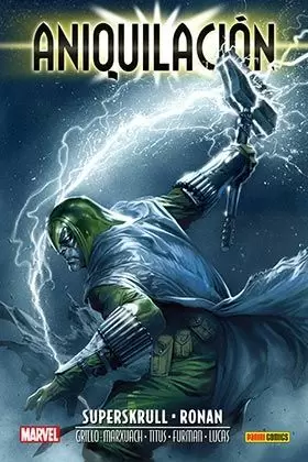 ANIQUILACIÓN SAGA 03: SUPERSKRULL - RONA