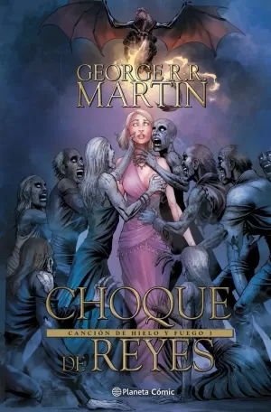 JUEGO DE TRONOS 03: CHOQUE DE REYES