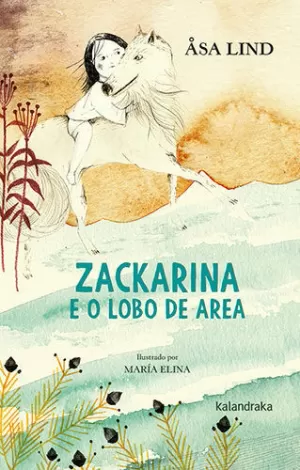 ZACKARINA E O LOBO DE AREA
