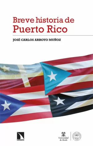 BREVE HISTORIA DE PUERTO RICO