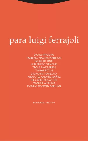 PARA LUIGI FERRAJOLI