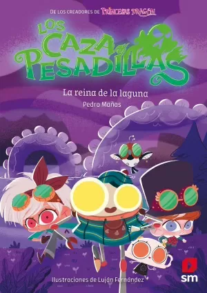 CAZAPESADILLAS 06: LA REINA DE LA LAGUNA