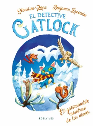 GATLOCK 06: EL GATOMINABLE MONSTRUO DE LAS NIEVES