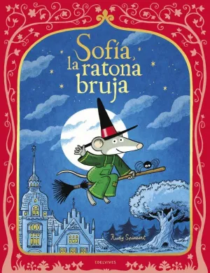 SOFÍA, LA RATONA BRUJA