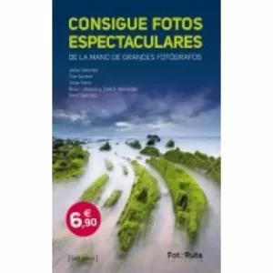 CONSIGUE FOTOS ESPECTACULARES