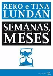 SEMANAS, MESES