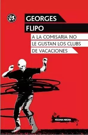 A LA COMISARIA NO LE GUSTAN LOS CLUBS DE VACACIONES