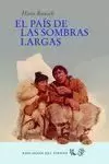 EL PAÍS DE LAS SOMBRAS LARGAS
