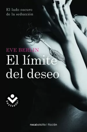 LÍMITE DEL DESEO, EL