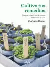 CULTIVA TUS REMEDIOS