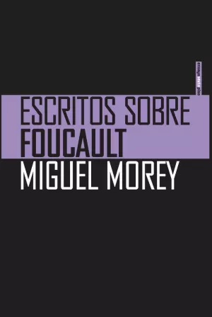 ESCRITOS SOBRE FOUCAULT