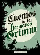 CUENTOS DE LOS HERMANOS GRIMM