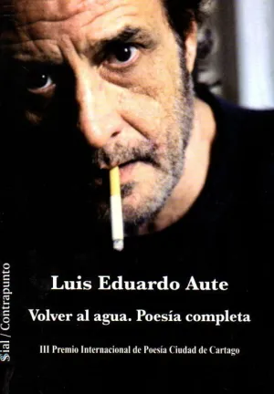 VOLVER AL AGUA (III PREMIO INTERNACIONAL DE POESÍA CIUDAD DE CARTAGO)