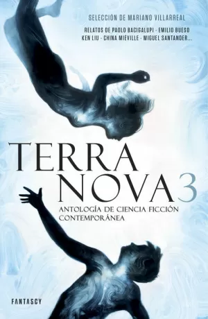TERRA NOVA 03. ANTOLOGÍA DE CIENCIA FICCIÓN CONTEMPORÁNEA
