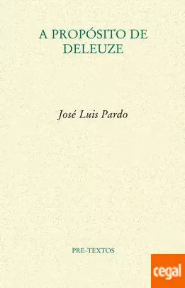 A PROPÓSITO DE DELEUZE