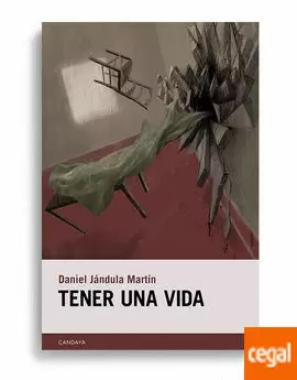 TENER UNA VIDA