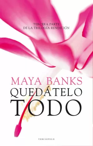 QUÉDATELO TODO. RENDICIÓN III