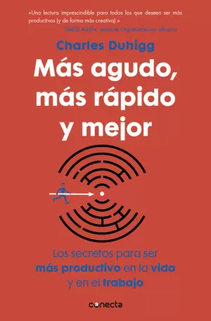 MÁS AGUDO, MÁS RÁPIDO Y MEJOR