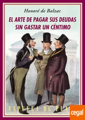 ARTE DE PAGAR SUS DEUDAS SIN GASTAR UN CÉNTIMO, EL