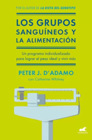 GRUPOS SANGUÍNEOS Y LA ALIMENTACIÓN, LOS