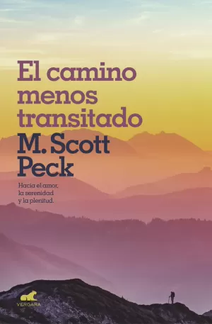 CAMINO MENOS TRANSITADO, EL