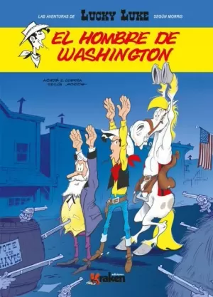 LUCKY LUKE 04. EL HOMBRE DE WASHINGTON