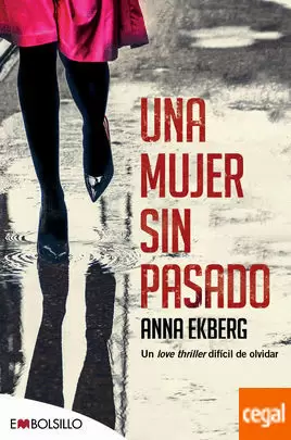 UNA MUJER SIN PASADO