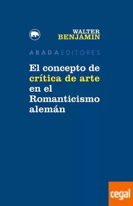 CONCEPTO DE CRÍTICA DE ARTE EN EL ROMANTICISMO ALEMÁN, EL