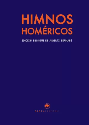 HIMNOS HOMÉRICOS (EDICIÓN BILINGÜE)