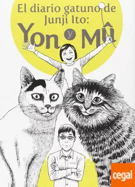 DIARIO GATUNO DE JUNJI ITO: YON Y MÛ