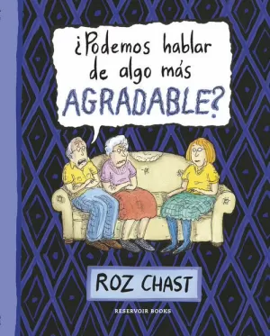 PODEMOS HABLAR DE ALGO MÁS AGRADABLE?
