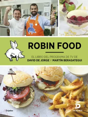 ROBIN FOOD, ATRACÓN A MANO ARMADA