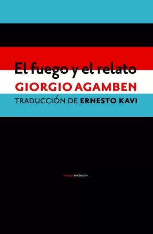 EL FUEGO Y EL RELATO
