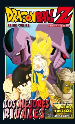 DRAGON BALL Z. LOS MEJORES RIVALES