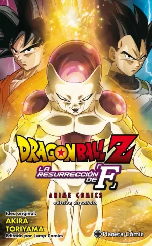 DRAGON BALL Z: LA RESURRECCIÓN DE F.