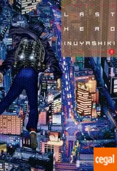 LAST HERO. INUYASHIKI 08