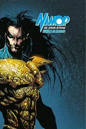 NAMOR DE JOHN BYRNE: SEMILLA DE MALDAD