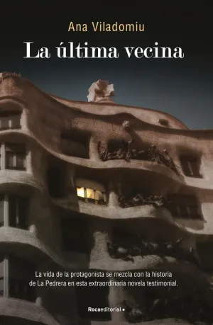 ÚLTIMA VECINA, LA