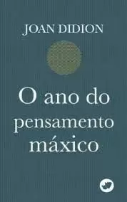 O ANO DO PENSAMENTO MÁXICO