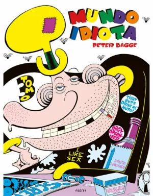MUNDO IDIOTA. TOMO 03