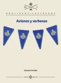 AVIONES Y VERBENAS