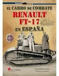 EL CARRO DE COMBATE RENAULT FT-17 EN ESPAÑA