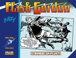 FLASH GORDON: DAILY STRIPS 1953-1955: EL HOMBRE SIN PLANETA