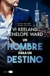 UN HOMBRE PARA UN DESTINO