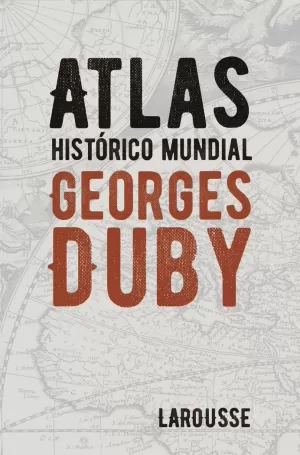 ATLAS HISTÓRICO MUNDIAL